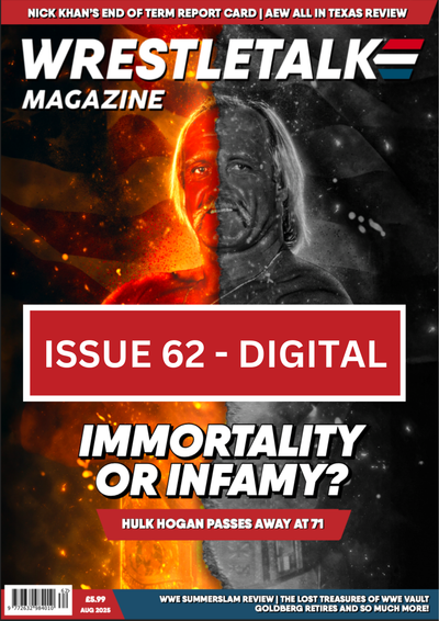 WrestleTalk Magazine Issue 62 (August 2025) - Digital Edition